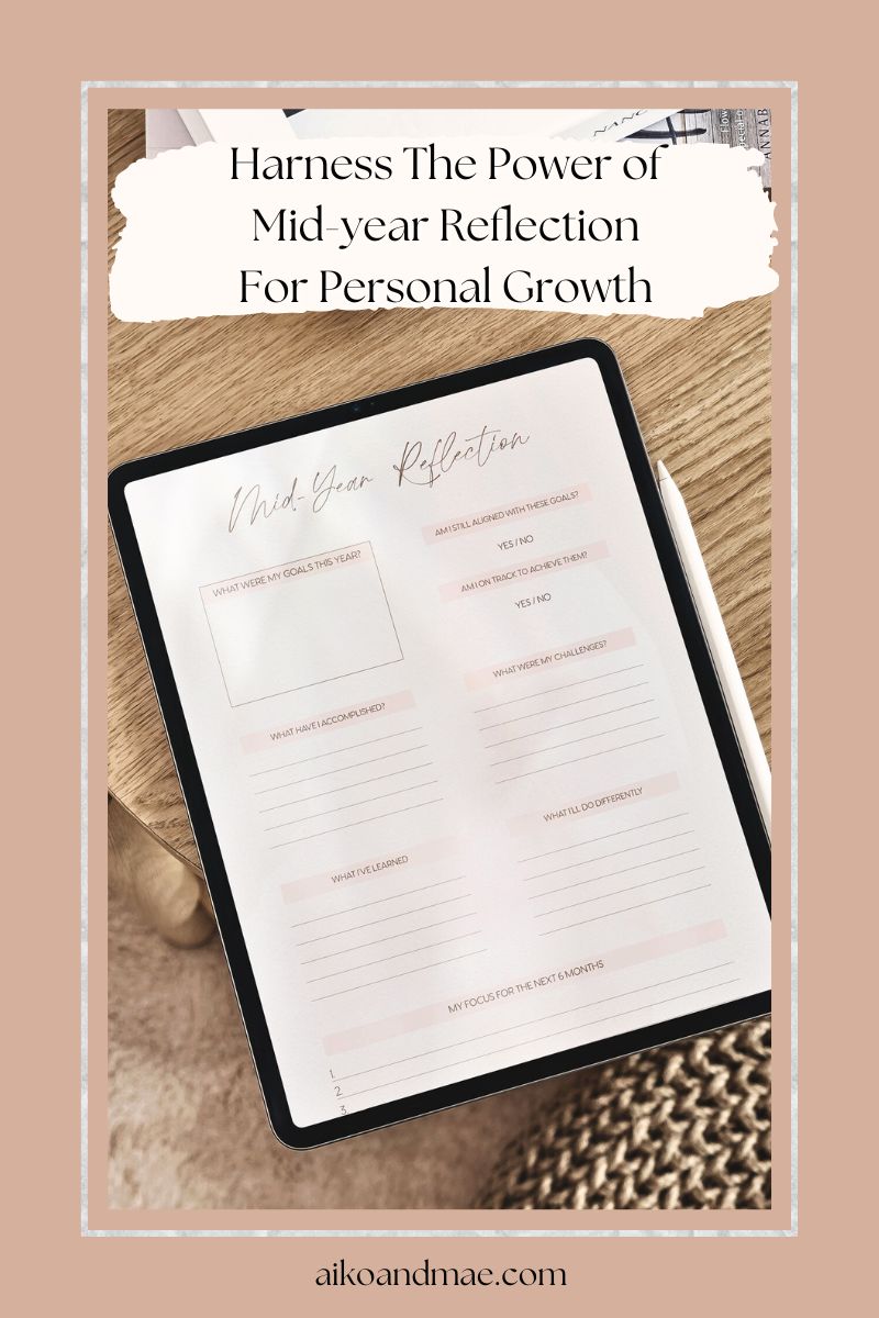 Harness the Power of Mid-Year Reflection for Personal Growth