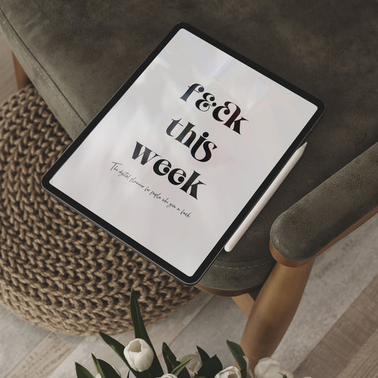 F*ck This Week Vulgar Undated Weekly Planner